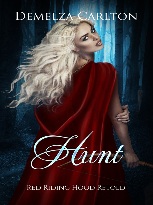 Title details for Hunt by Demelza Carlton - Available
